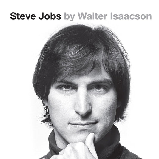 Steve Jobs (PB) : The Exclusive Biography - Isaacson, Walter