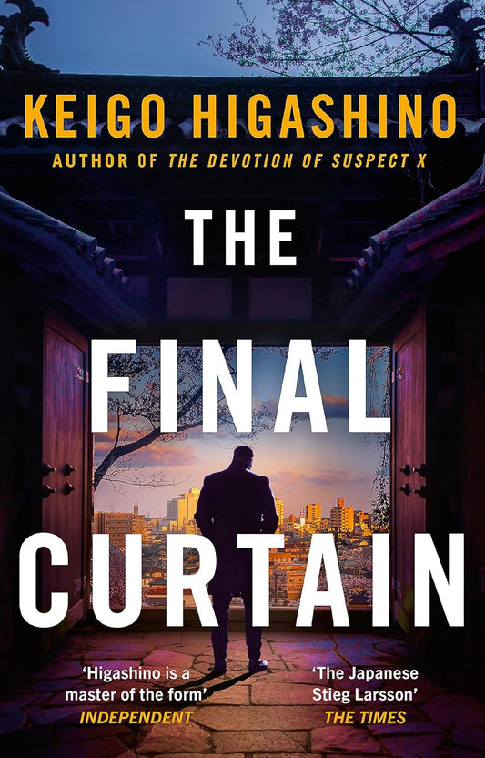 THE FINAL CURTAIN (B PB) - KEIGO HIGASHINO