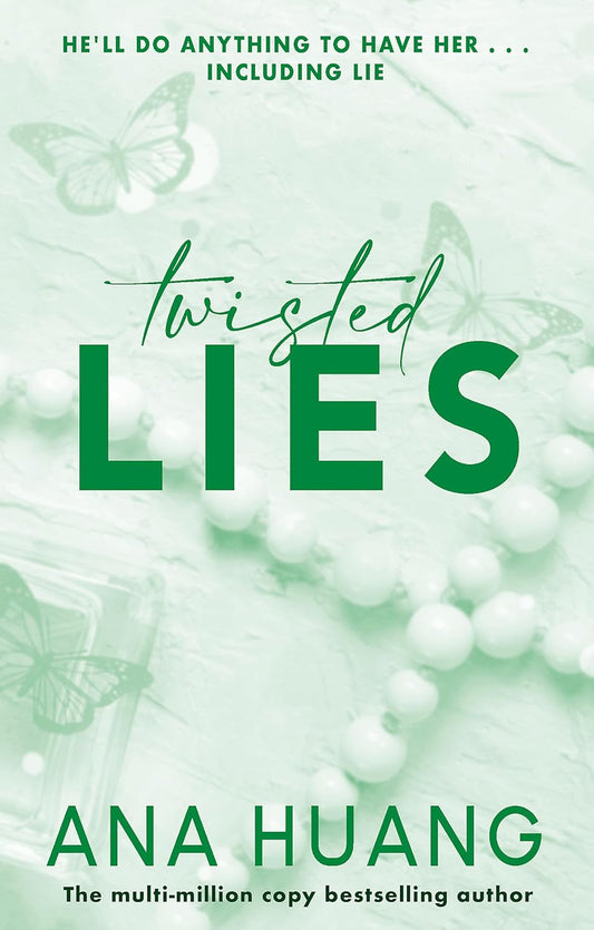 TWISTED LIES- TWIESTED SERIES BOOK 4 - ANA HUANG