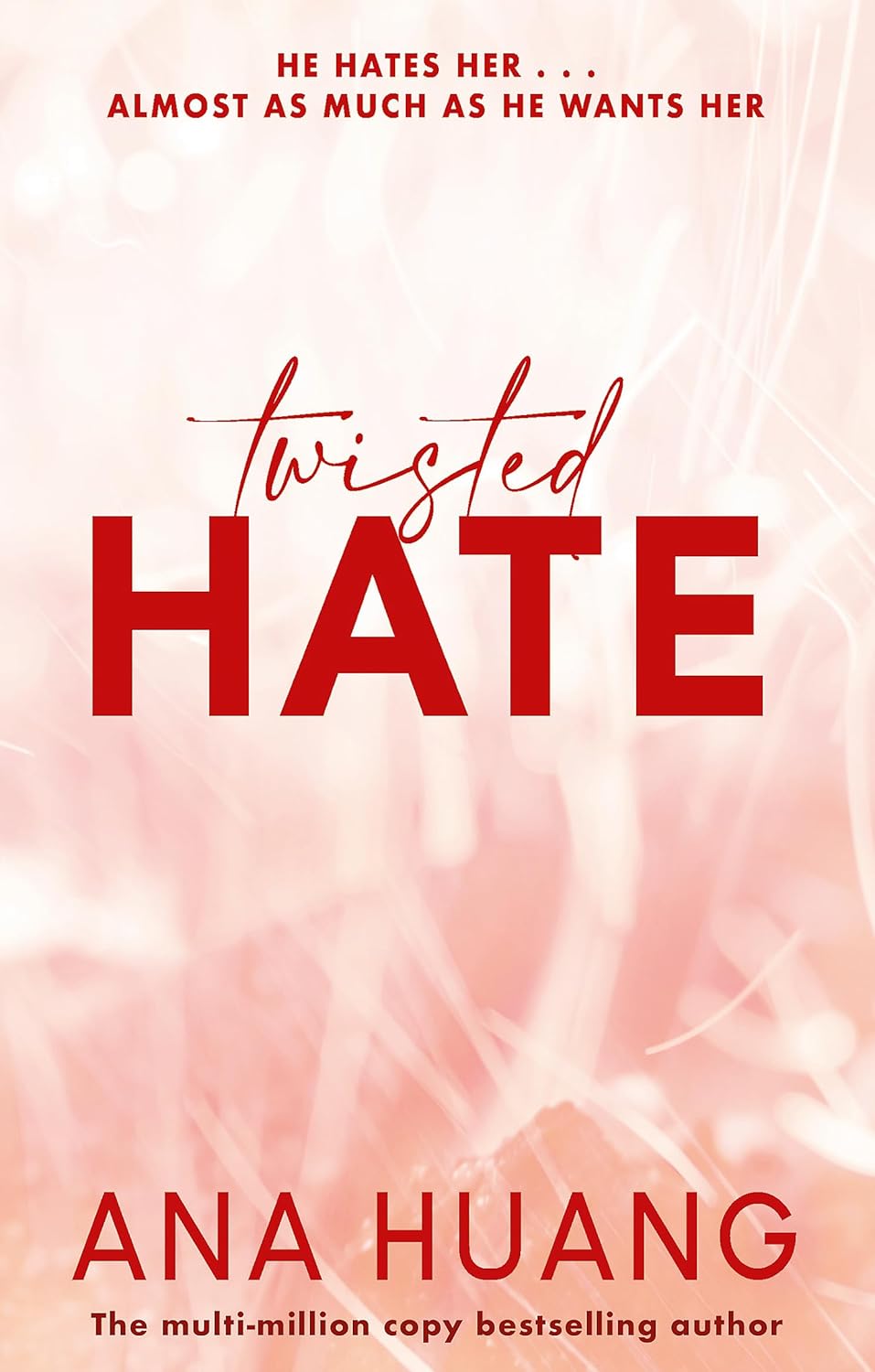 Twisted Hate- Twisted Series book 3 - Ana Huang