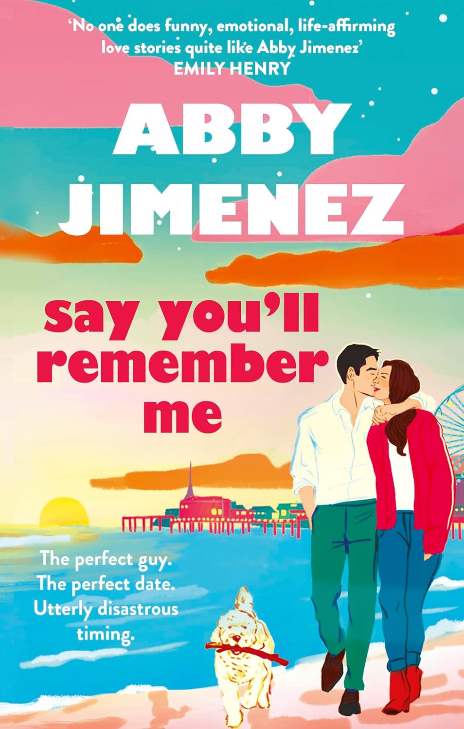 SAY YOULL REMEMBER ME - ABBY JIMENEZ