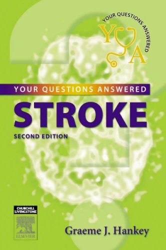 YOUR QUESTIONS ANSWERED STROKE 2E/2006