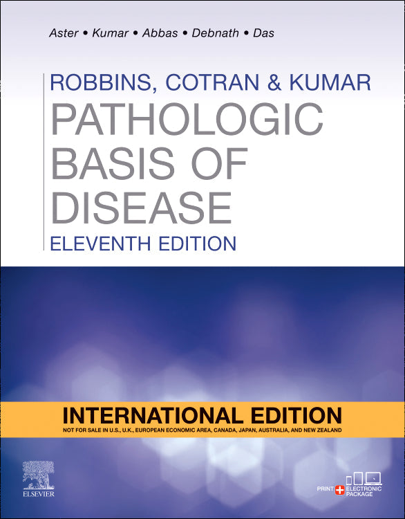 ROBBINS, COTRAN AND KUMAR PATHOLOGIC BASIS OF DISEASE 11TH IE/2025 - ABBAS, KUMAR