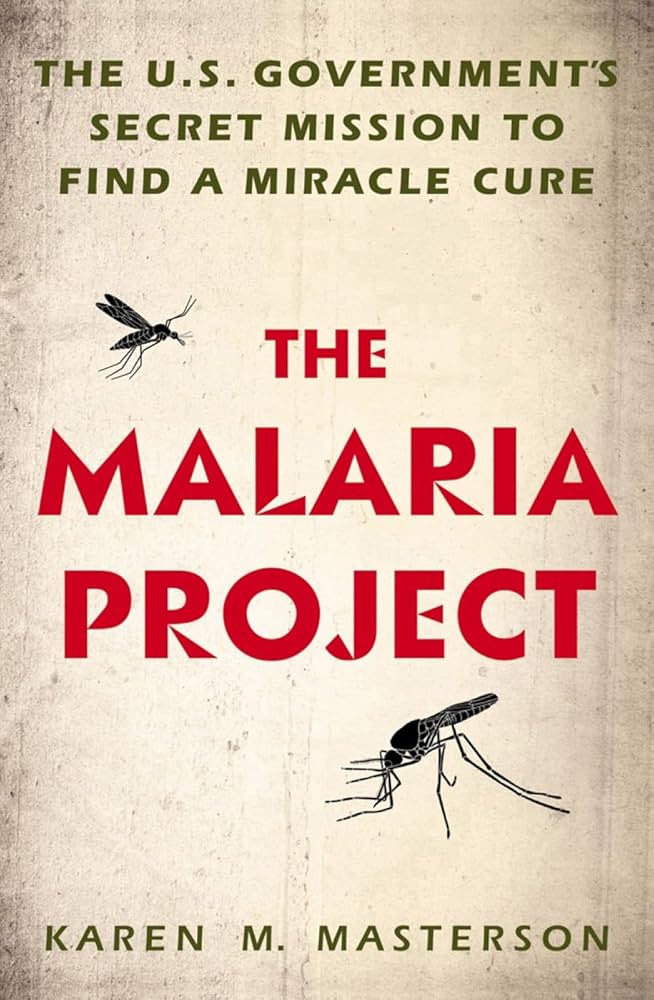THE MALARIA PROJECT - KAREN MASTERSON