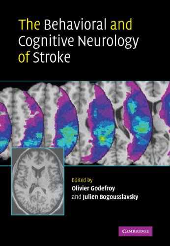 THE BEHAVIORAL AND CONGNITIVE NEUROLOGY OF STROKE 2E/2009