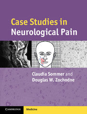 CASE STUDIES IN NEUROLOGICAL PAIN 1E/2012