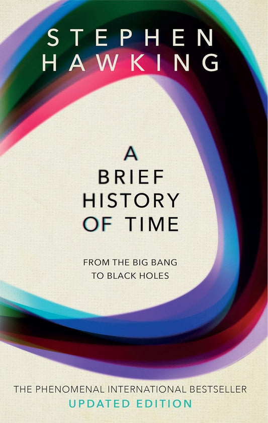 A BRIEF HISTORY OF TIME - STEPHEN HAWKING