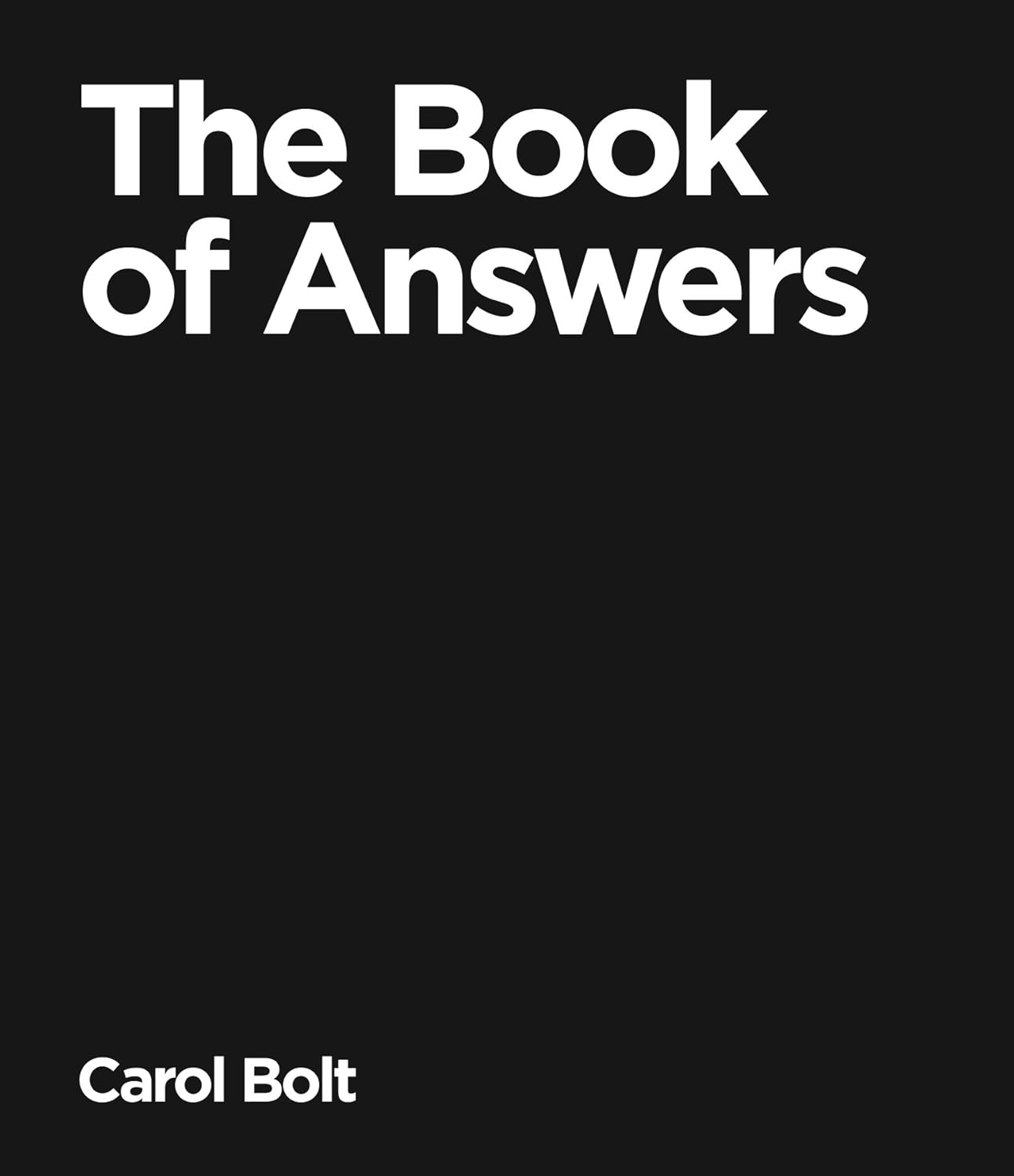 Book Of Answers, The - CAROL BOLT