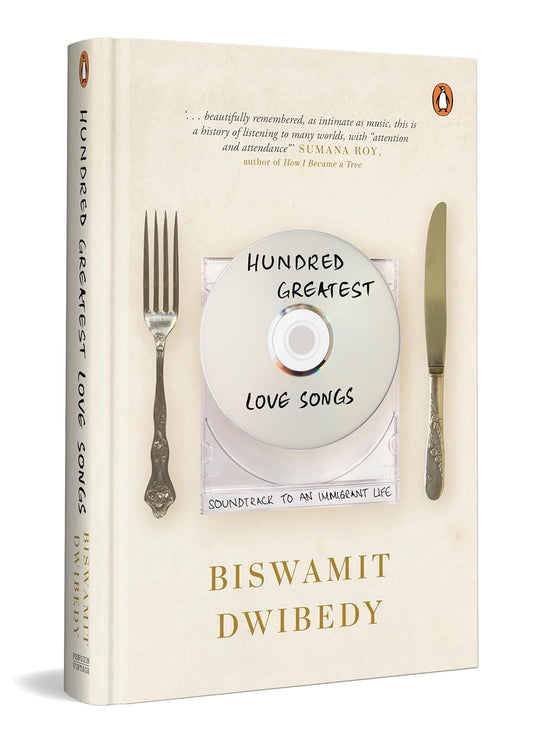 HUNDRED GREATEST LOVE SONGS - BISWAMIT DWIBEDY