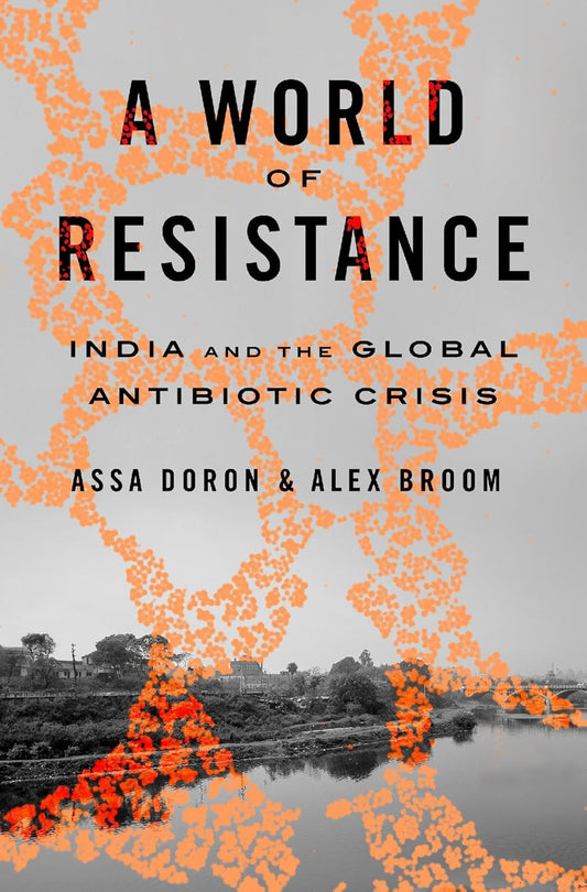 A WORLD OF RESISTANCE - ASSA DORON