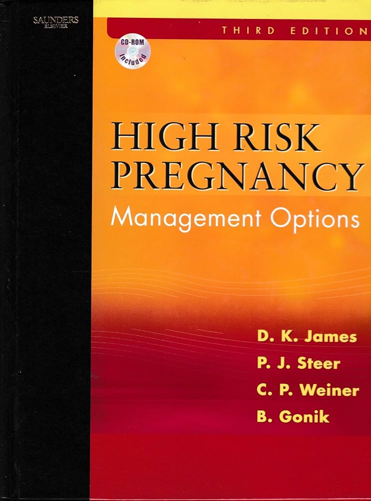 HIGH RISK PREGNANCY MANAGEMENT OPTIONS 3RD/2006