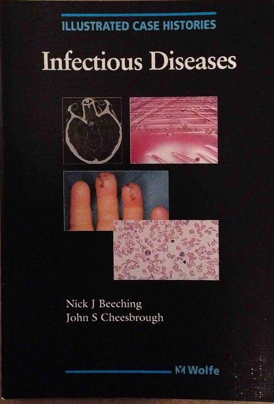 ILLUSTRATED CASE HISTORIES INFECTIOUS DISEASES 1E/1994