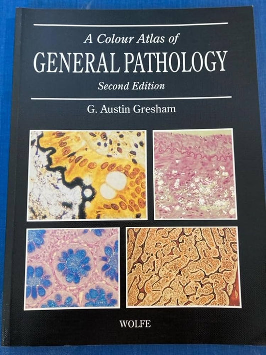 A COLOR ATLAS OF GENERAL PATHOLOGY 2E/1992