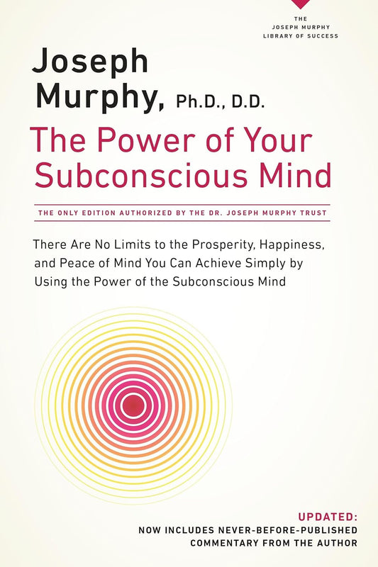 POWER OF YOUR SUBCONSCIOUS MIND - JOSEPH MURPHY
