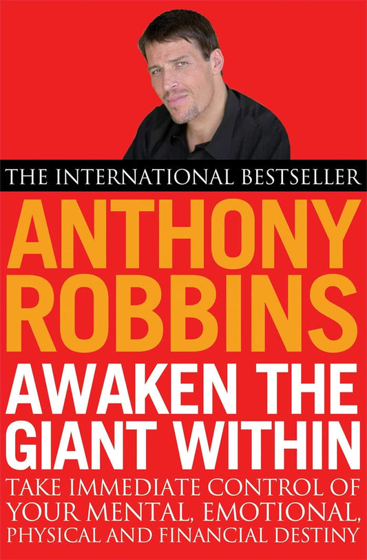 AWAKEN THE GIANT WITHIN - ROBBINS ANTHONY