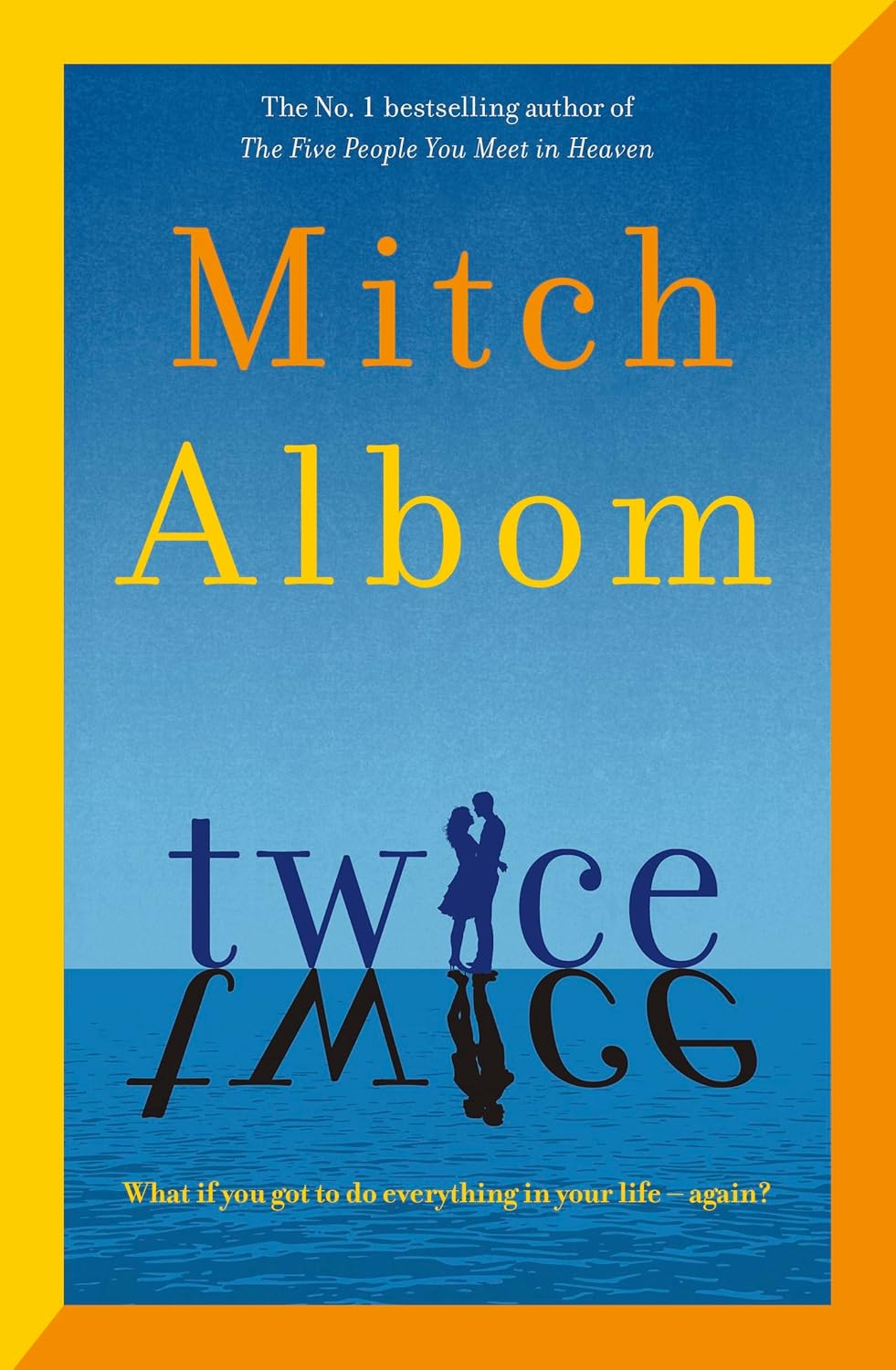 Twice - MITCH ALBOM