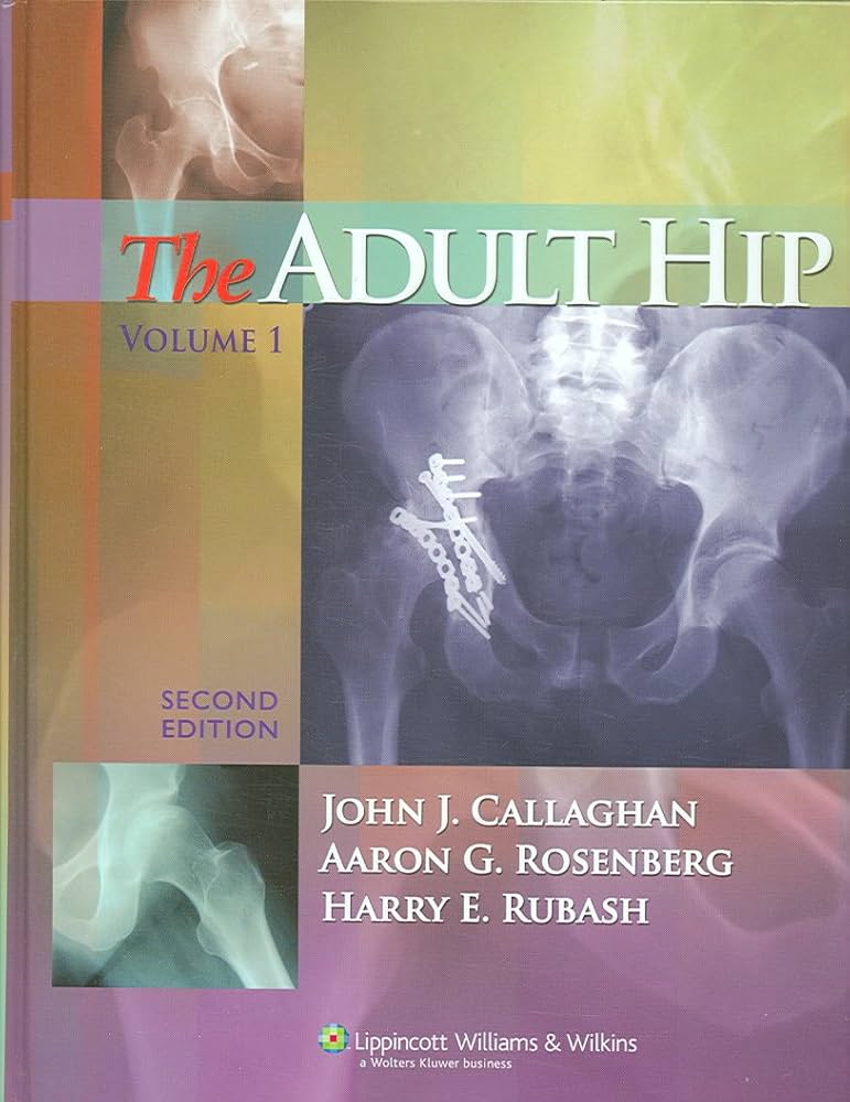 THE ADULT HIP 2 VOL SET 2E/2007