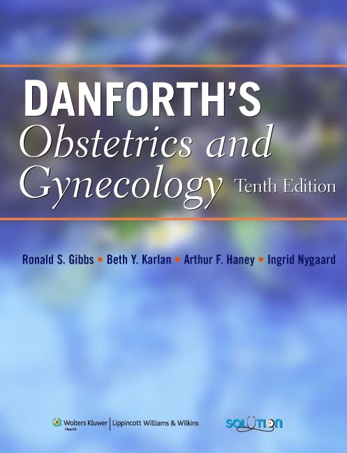 DANFORTH'S OBSTETRICS AND GYNECOLOGY 10TH/2010-RONALD GIBBS