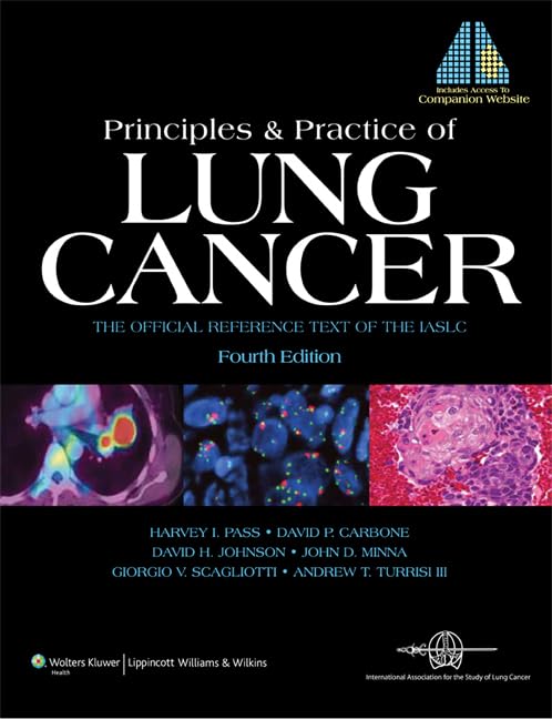 PRINCIPLES AND PRACTICE OF LUNG CANCER 4TH/2010 - HARVEY PASS