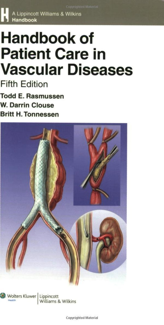 HANDBOOK OF PATIENT CARE IN VASCULAR DISEASES 5TH/2008  -  TODD RASMUSSEN