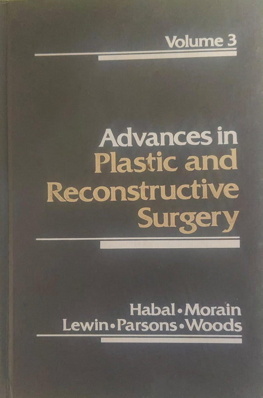 ADVANCES IN PLASTIC AND RECONSTRUCTIVE SURGERY VOLUME-3 - HABAL