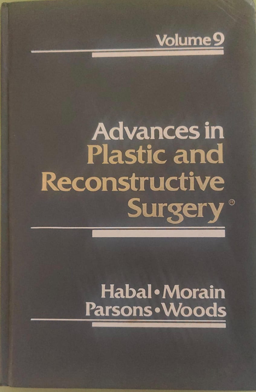 ADVANCES IN PLASTIC AND RECONSTRUCTIVE SURGERY VOLUME-9 - HABAL