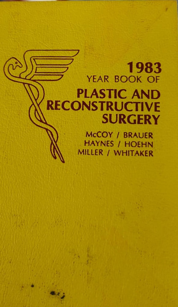 YEARBOOK OF PLASTIC AND RECONSTRUCTIVE SURGERY - 1983- MACOY