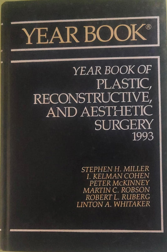 YEAR BOOK OF PLASTIC AND RECONSTRUCTIVE SURGERY 1993 - STEPHEN
