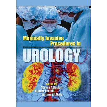 MINIMALLY INVASIVE PROCEDURES IN UROLOGY 1E/2005