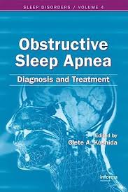 OBSTRUCTIVE SLEEP APNEA DIAGNOSIS AND TREATMENT  1E/2007