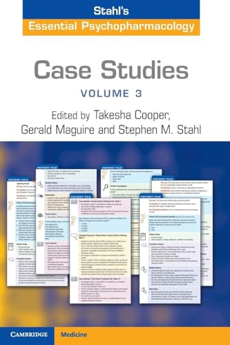 STAHLS ESSENTIAL PSYCHOPHARMACOLOGY CASE STUDIES VOL 3 - TAKESHA COOPER