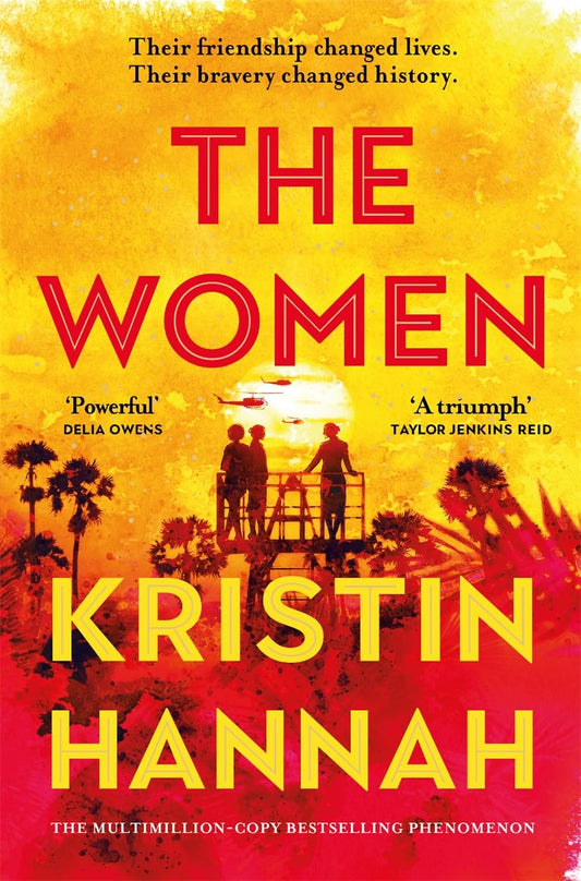 THE WOMEN - KRISTIN HANNAH