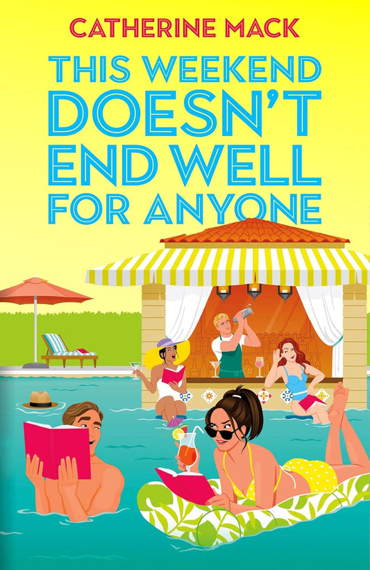 THIS WEEKEND DOESNT END WELL FOR ANYONE  -  CATHERINE MACK