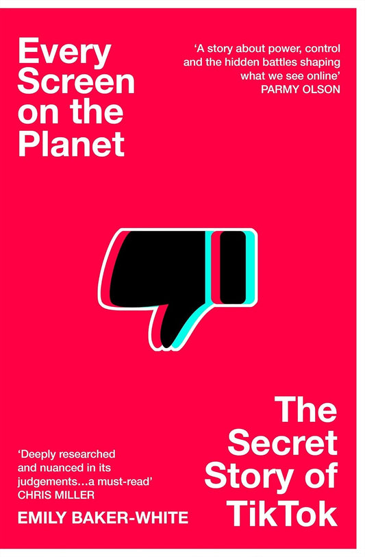 EVERY SCREEN ON THE PLANET - EMILY BAKER WHITE