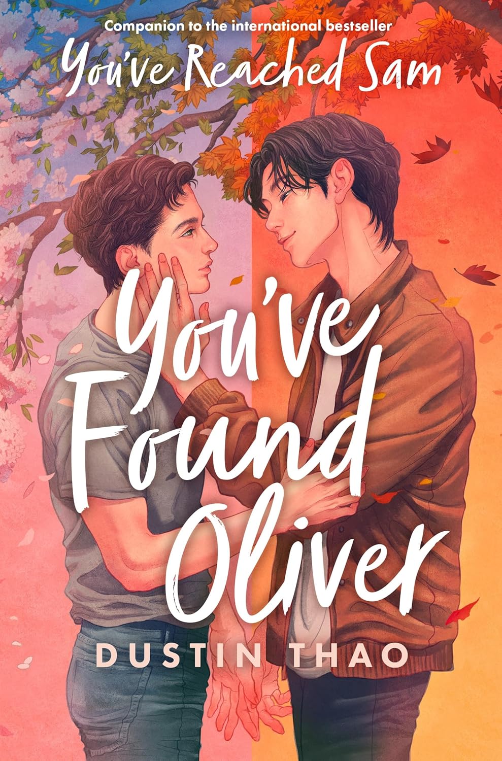 YOU'VE FOUND OLIVER - DUSTIN THAO