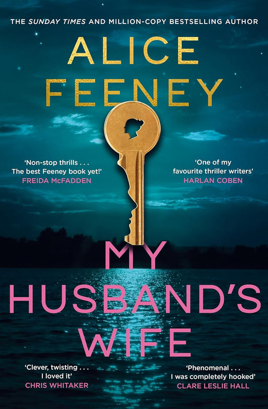MY HUSBAND'S WIFE - ALICE FEENEY