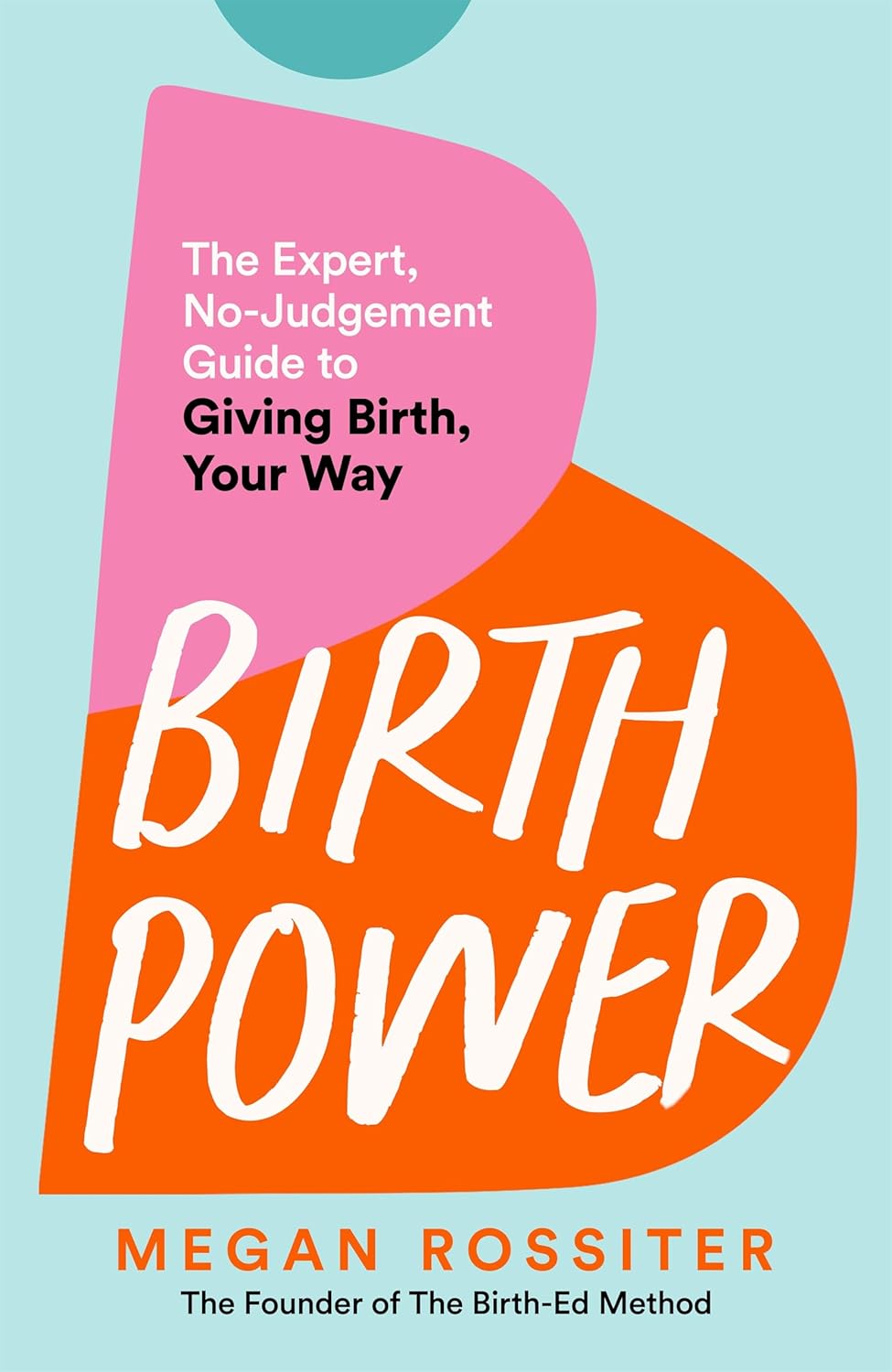 BIRTH POWER - MEGAN ROSSITER
