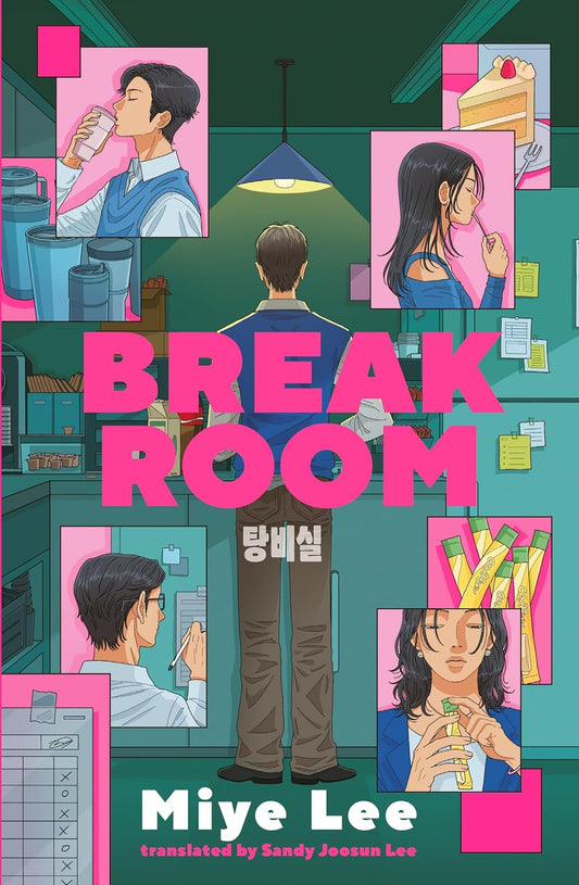 BREAK ROOM - MI-YE LEE