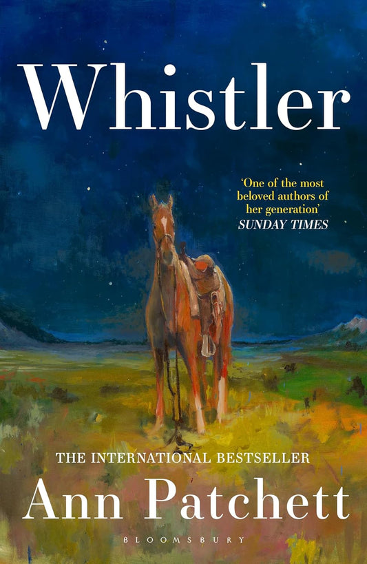 WHISTLER - ANN PATCHETT