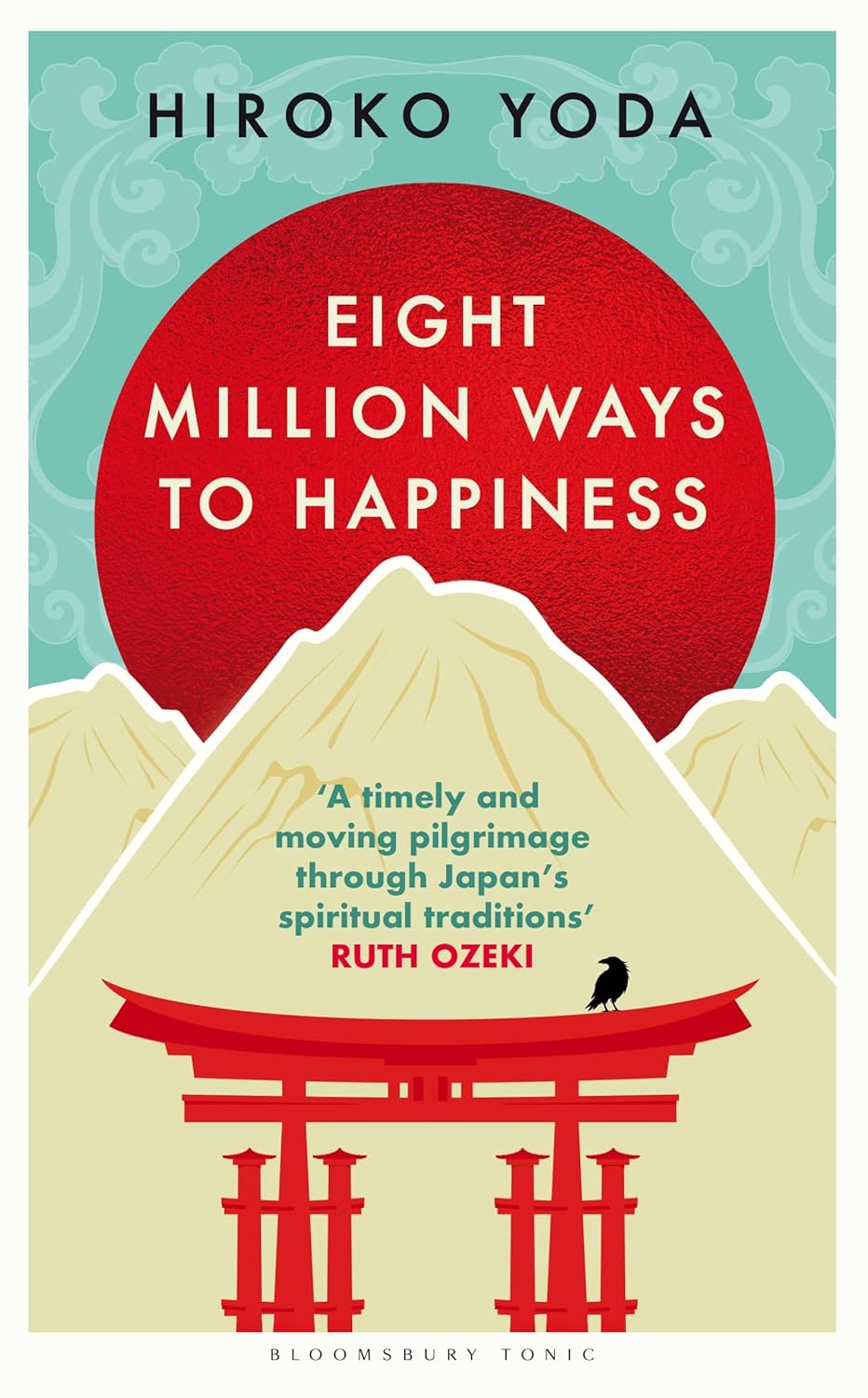 EIGHT MILLION WAYS TO HAPPINESS - HIROKO YODA