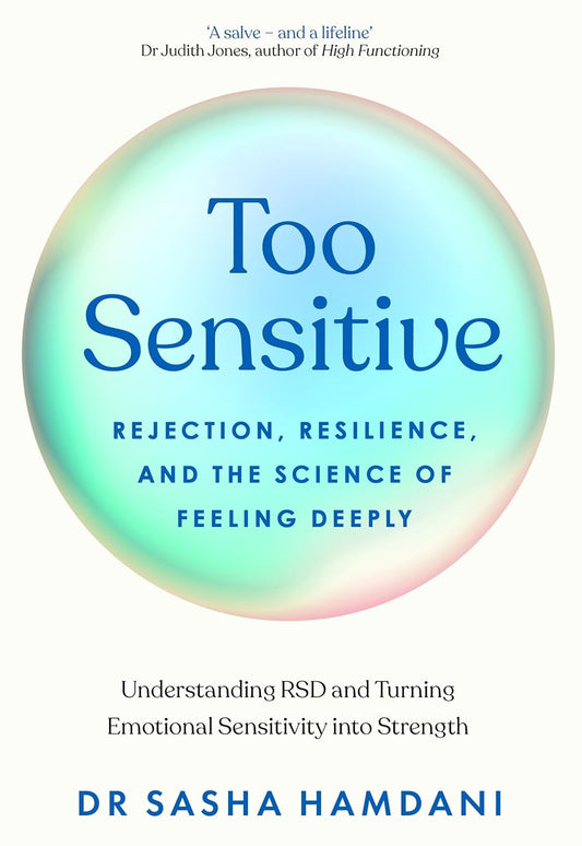 TOO SENSITIVE - DR SASHA HAMDANI