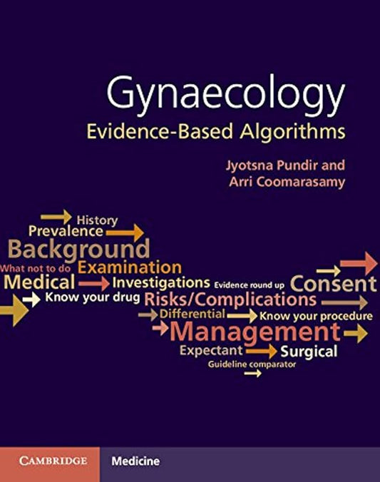 Gynaecology: Evidence-Based Algorithms 1ST/2016