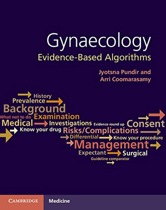 GYNECOLOGY EVIDENCE BASED ALGORTHMS 1ED/2016- JYOTSNA PUNDIR