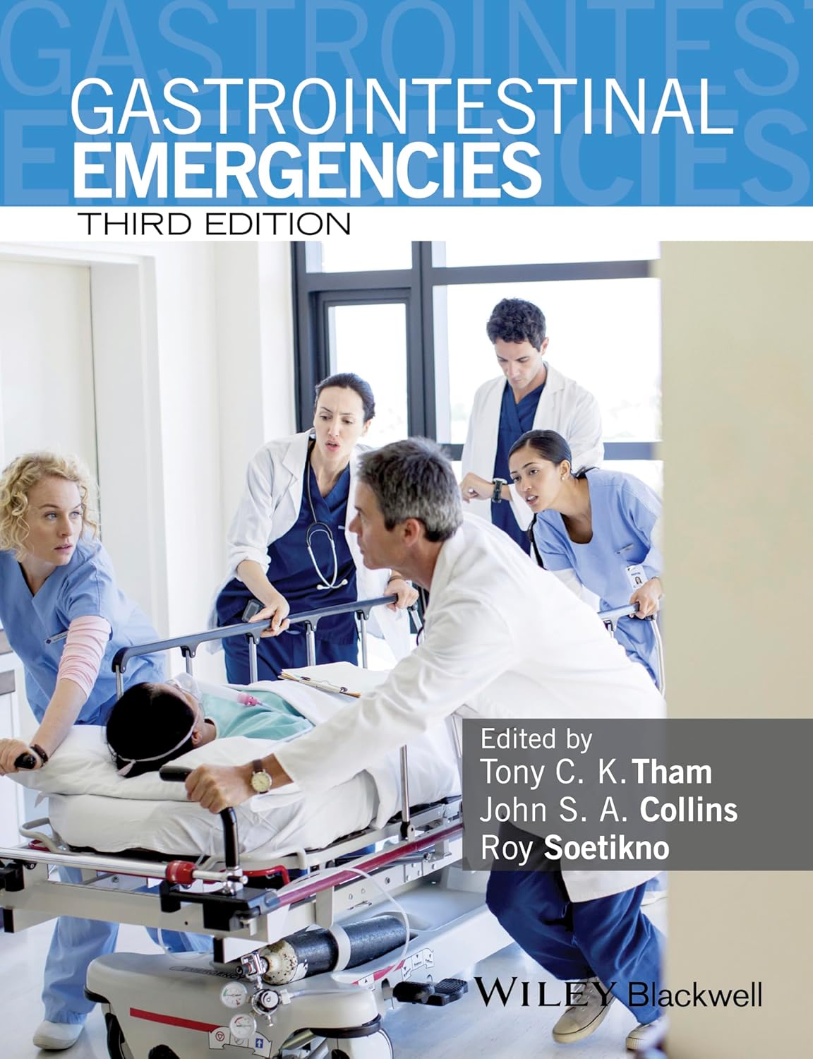 GASTROINTESTINAL EMERGENCIES 3RD/2015 - TONY THAM