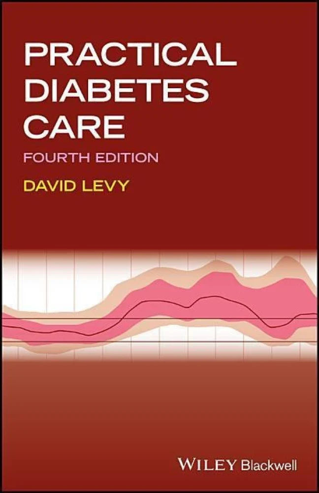 PRACTICAL DIABETES CARE 4E/2018