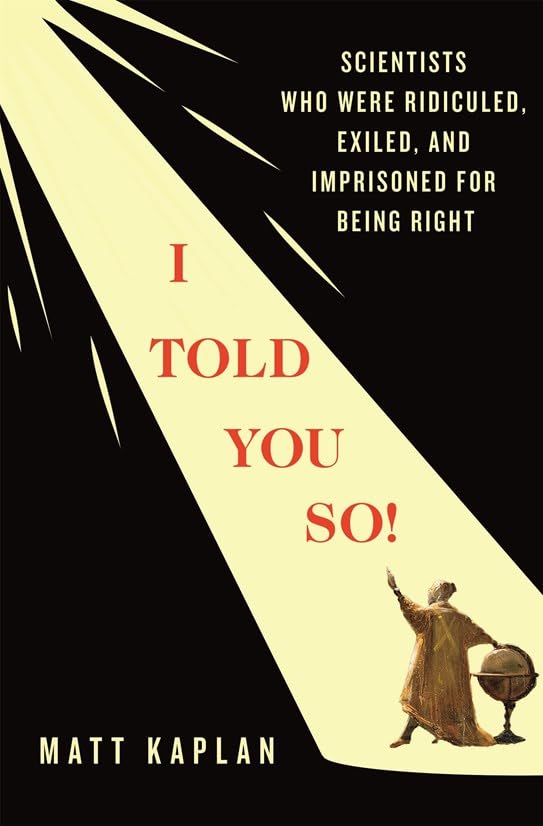 I TOLD YOU SO - MATT KAPLAN