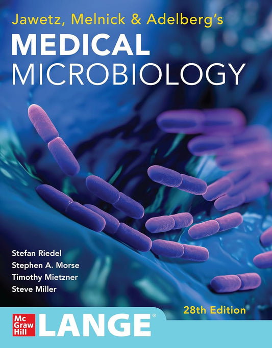 Jawetz Melnick & Adelbergs Medical Microbiology 28th/2019 (IE)