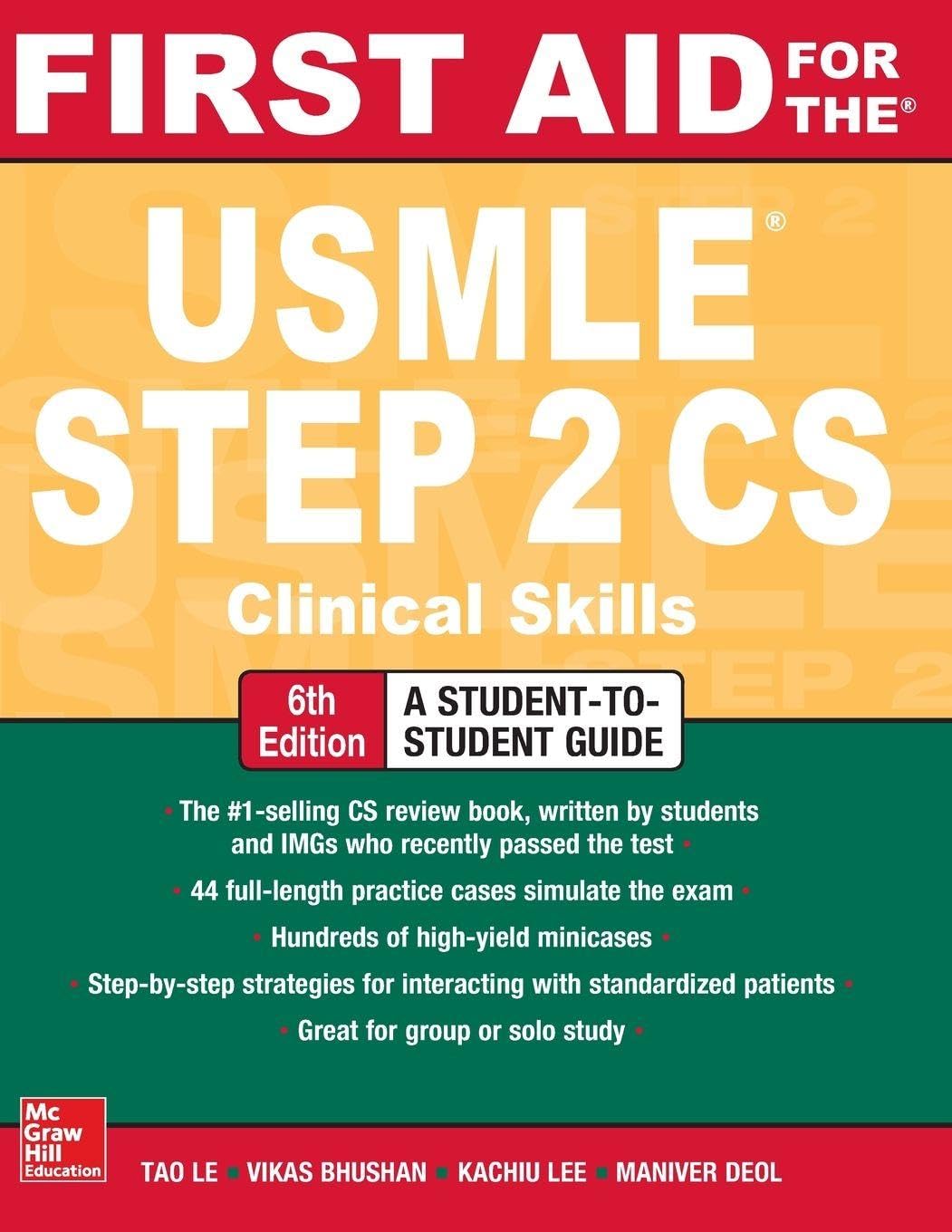 FIRST AID FOR THE USMLE STEP 2CS CLINICAL SKILLS 6TH/2018-TAO LE