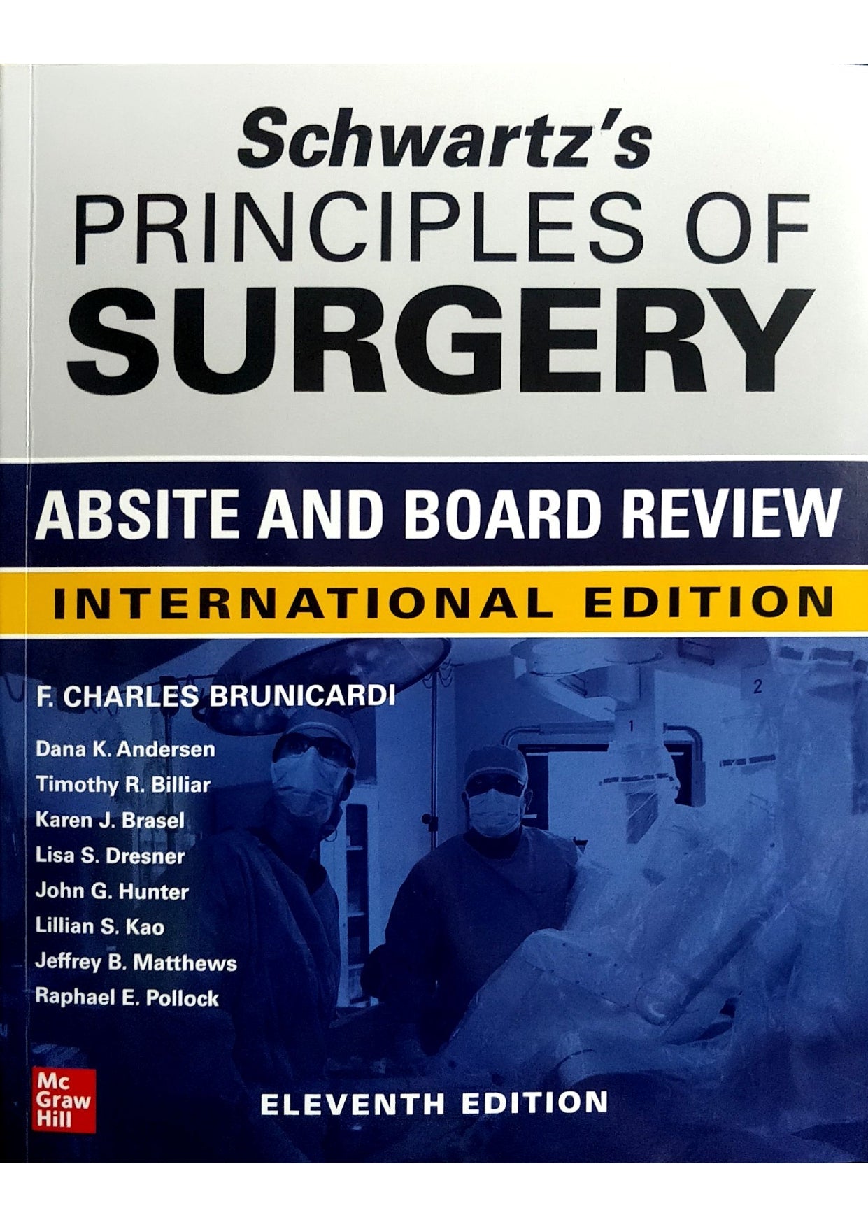 Schwartz`s Principles of Surgery Absite and Board Review 11th/2023