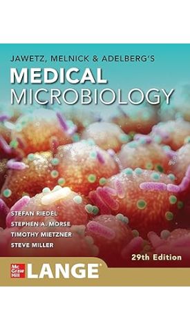 JAWETZ, MELNICK, & ADELBERGS MEDICAL MICROBIOLOGY 29TH IE/2026 - STEFAN REIDEL